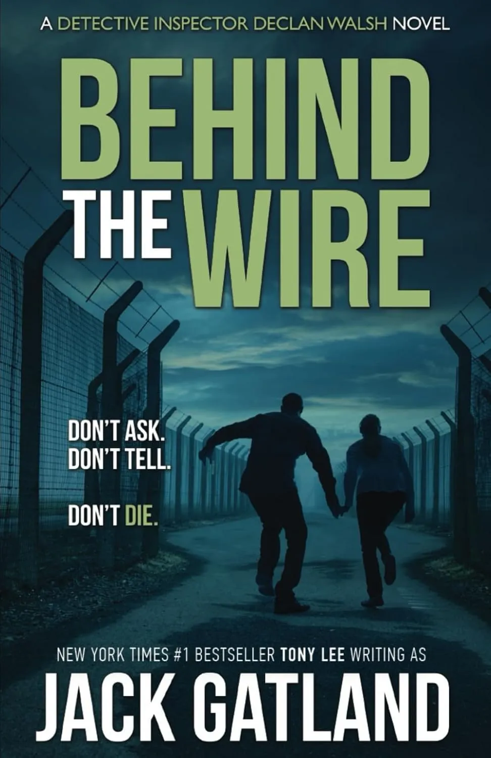 Behind The Wire: A British Murder Mystery (DI Declan Walsh Crime Thrillers Book 9) (Detective Inspector Declan Walsh) Paperback  February 5, 2022